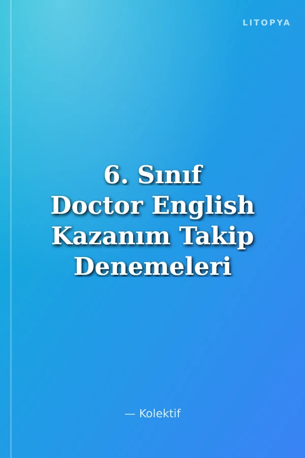 6. Sınıf Doctor English Kazanım Takip Denemeleri