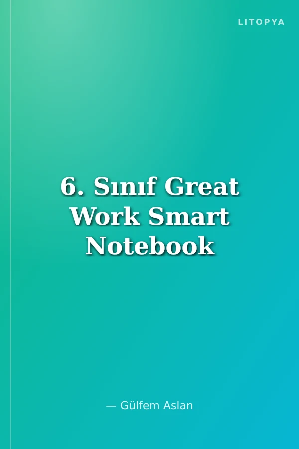 6. Sınıf Great Work Smart Notebook