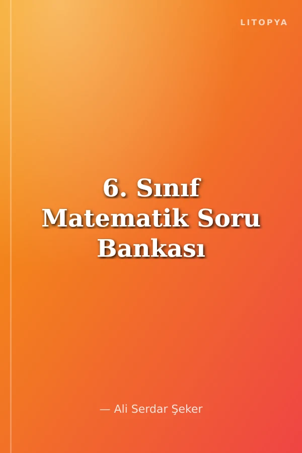 6. Sınıf Matematik Soru Bankası