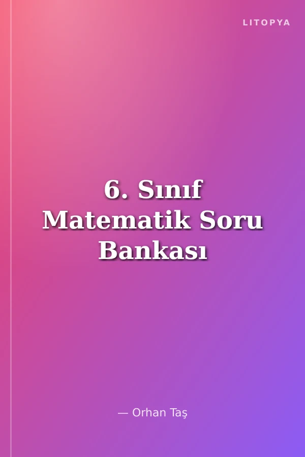 6. Sınıf Matematik Soru Bankası