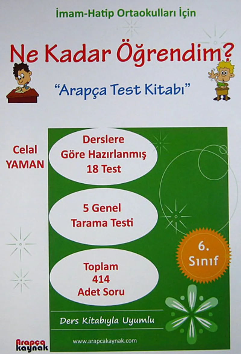 6. Sınıf Ne Kadar Öğrendim? (İmam-Hatip Ortaokulları İçin) Arapça Test Kitabı
