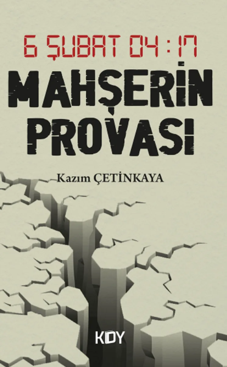 6 Şubat 04:17 Mahşerin Provası