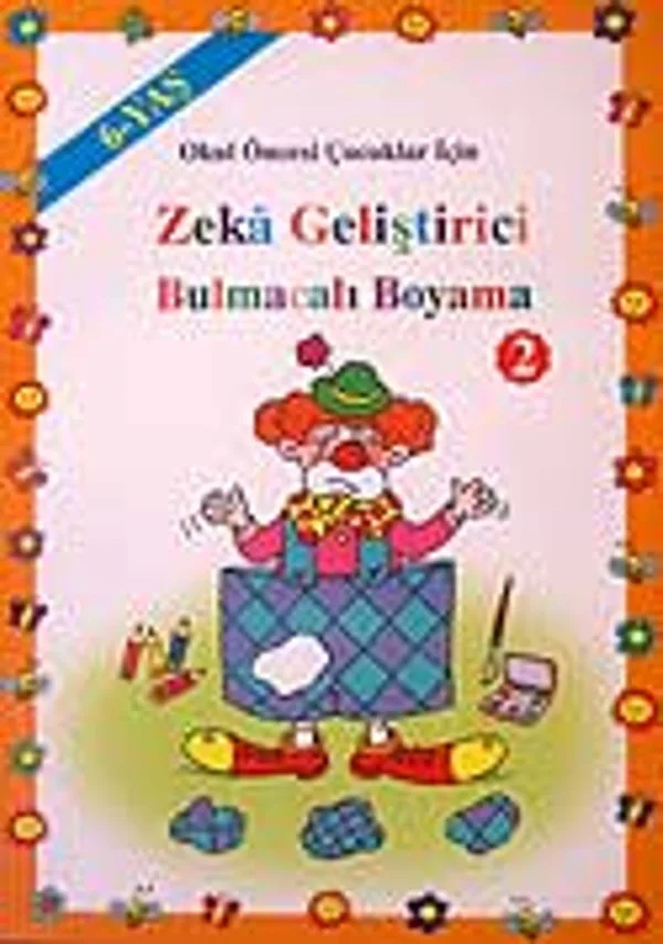 6 Yaş Zeka Geliştirici Bulmacalı Boyama 2