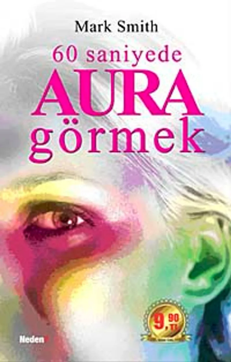 60 Saniyede Aura Görmek (Cep Boy)