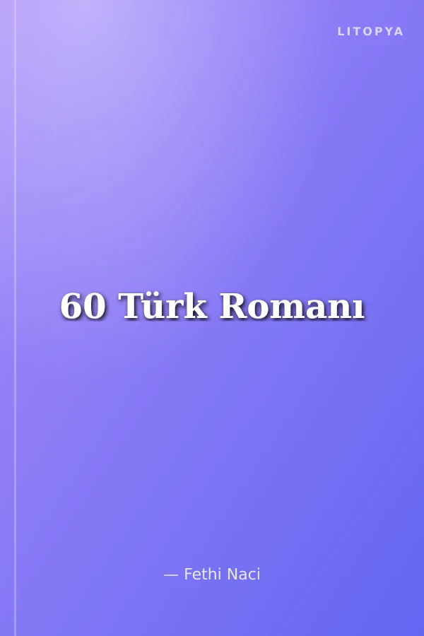 60 Türk Romanı