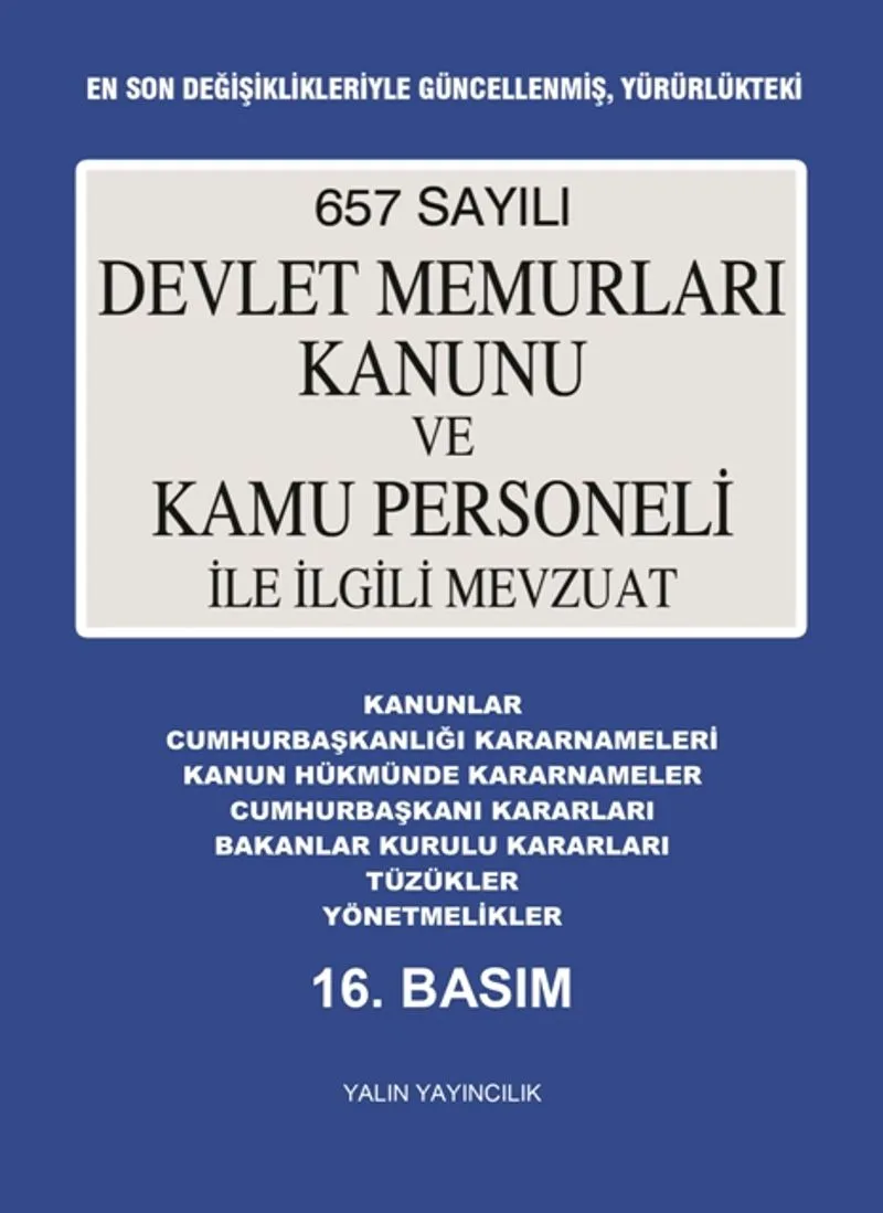657 Sayılı Devlet Memurları Kanunu Ve Kamu Personeli İle İlgili Mevzuat Mayıs 2024