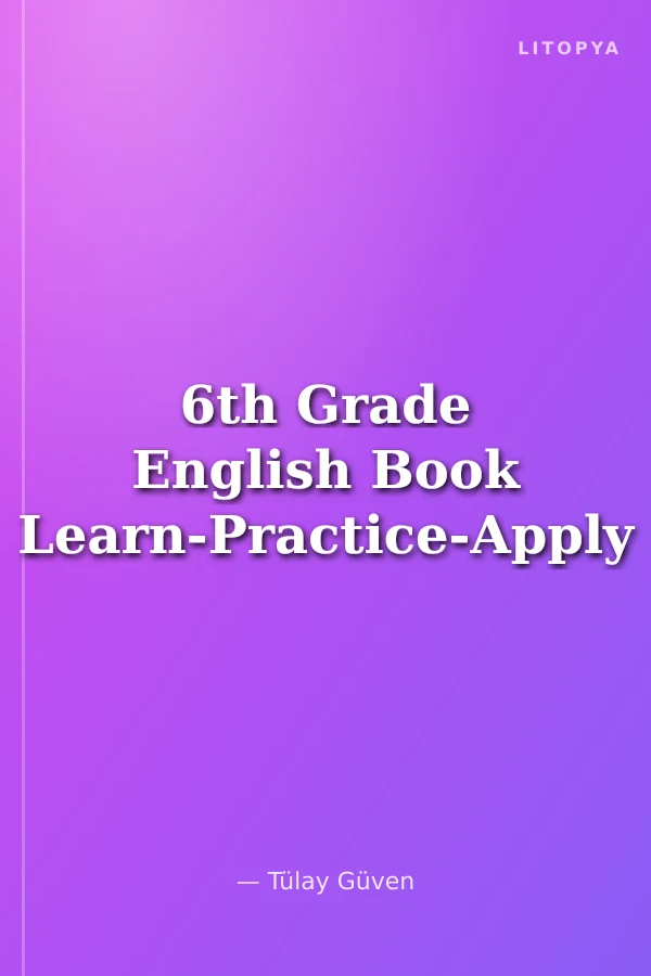 6th Grade English Book Learn-Practice-Apply