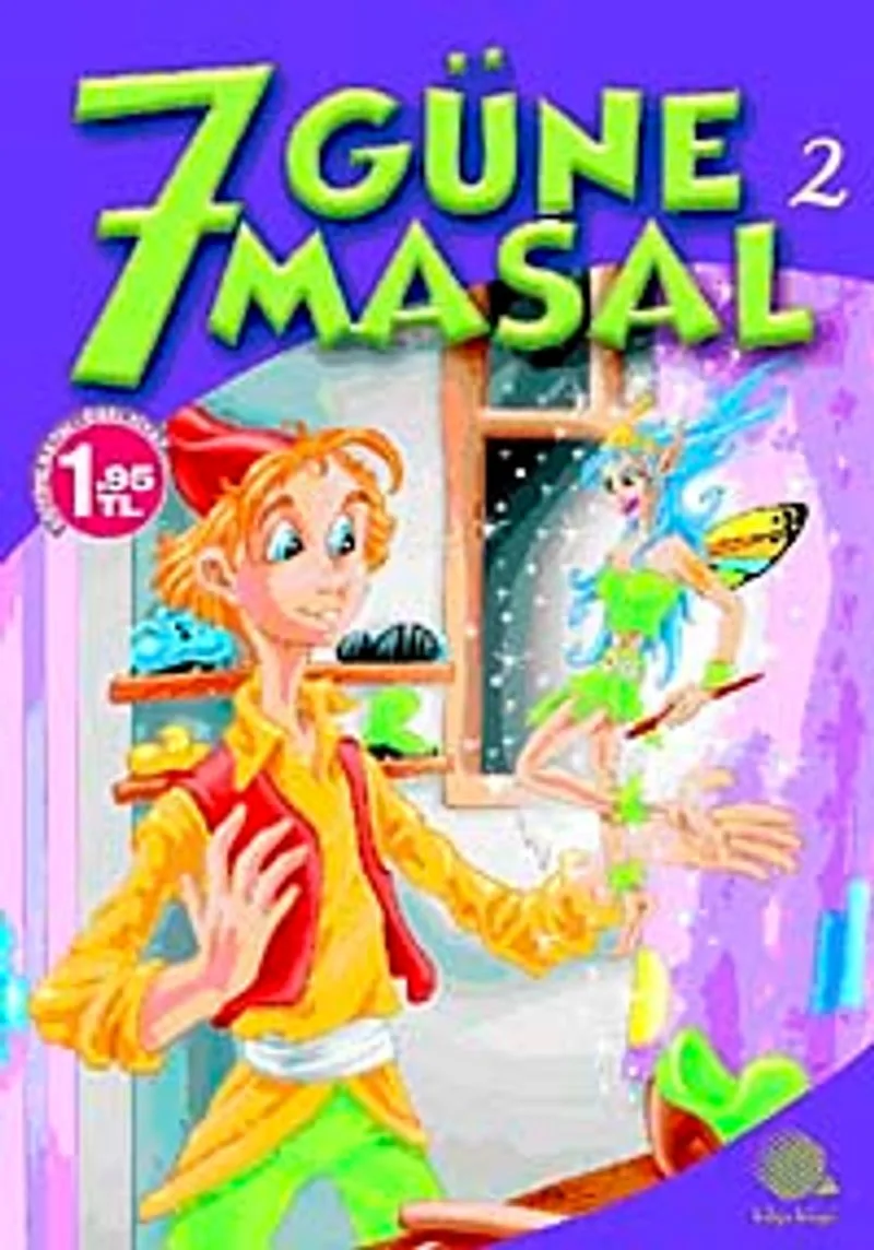 7 Güne 7 Masal - 2