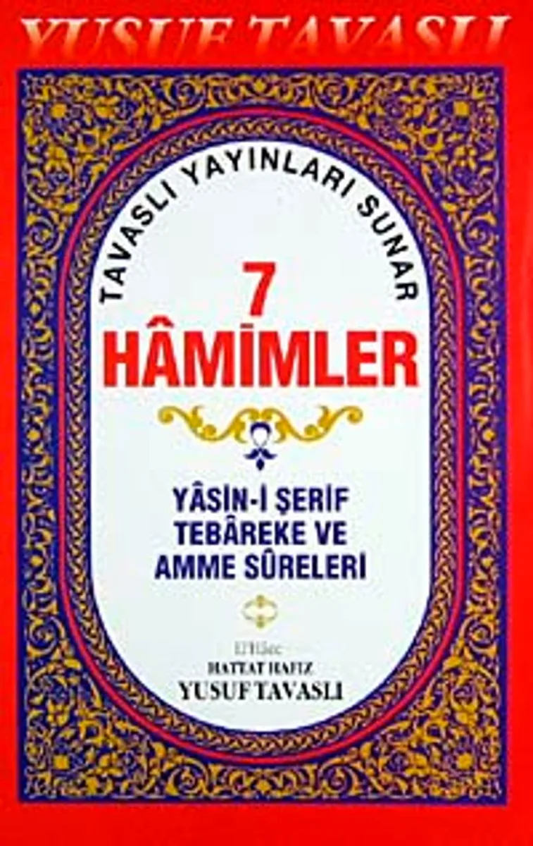 7 Hamimler Yasin-i Şerif Tebareke ve Amme Sureleri (Kod:D41/A)