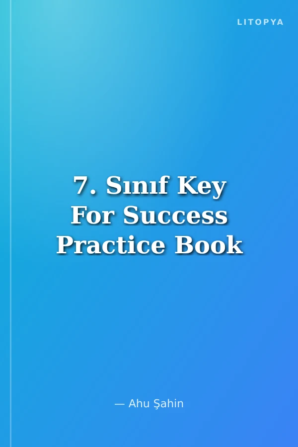 7. Sınıf Key For Success Practice Book