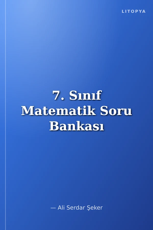 7. Sınıf Matematik Soru Bankası