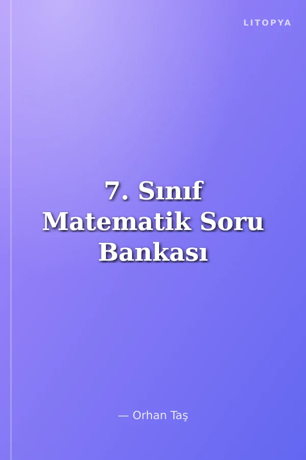 7. Sınıf Matematik Soru Bankası