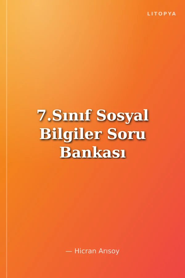 7.Sınıf Sosyal Bilgiler Soru Bankası