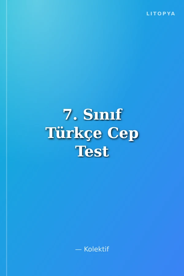 7. Sınıf Türkçe Cep Test