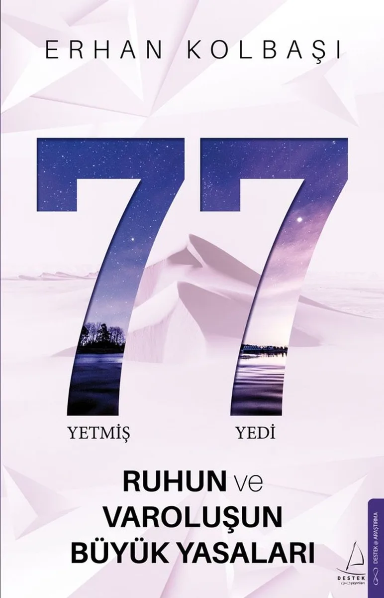 77 Ruhun ve Varoluşun Büyük Yasaları