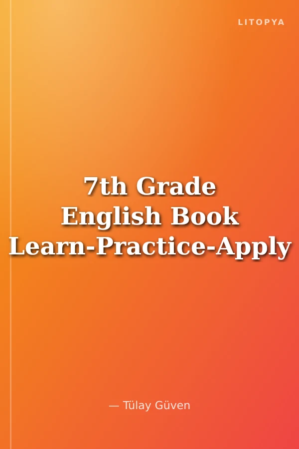 7th Grade English Book Learn-Practice-Apply