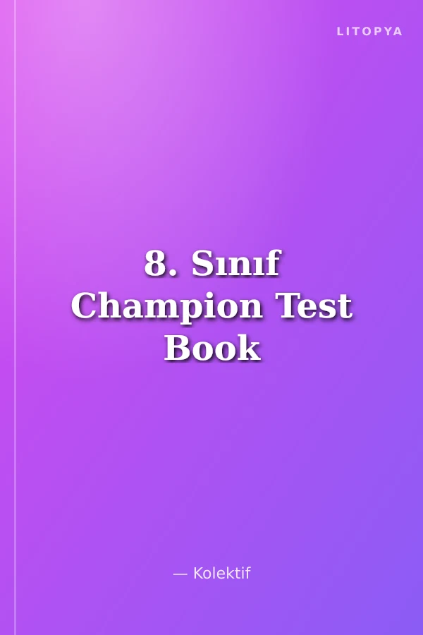 8. Sınıf Champion Test Book