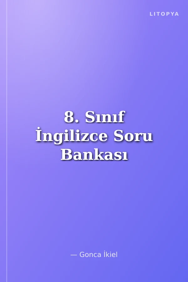 8. Sınıf İngilizce Soru Bankası