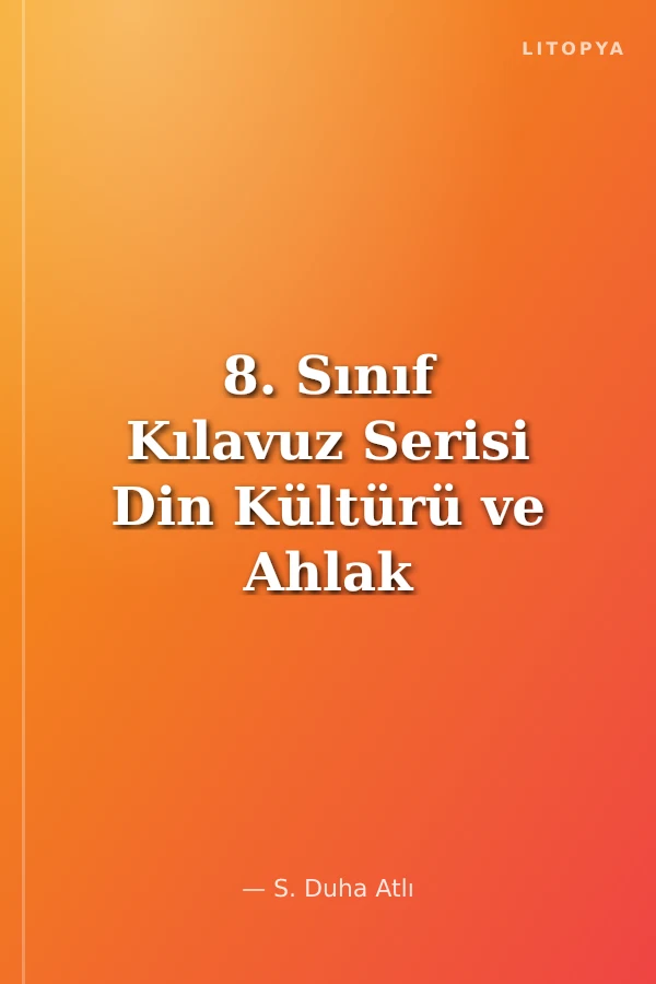 8. Sınıf Kılavuz Serisi Din Kültürü ve Ahlak Bilgisi Soru Bankası