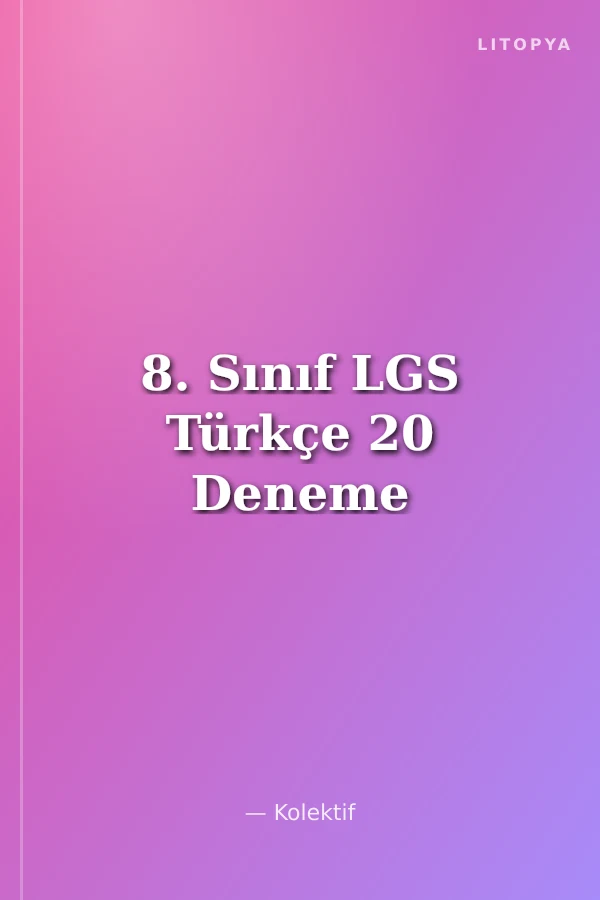 8. Sınıf LGS Türkçe 20 Deneme