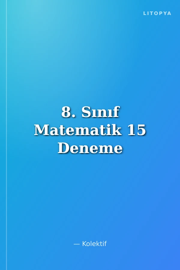 8. Sınıf Matematik 15 Deneme