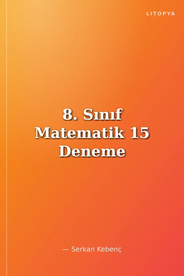 8. Sınıf Matematik 15 Deneme
