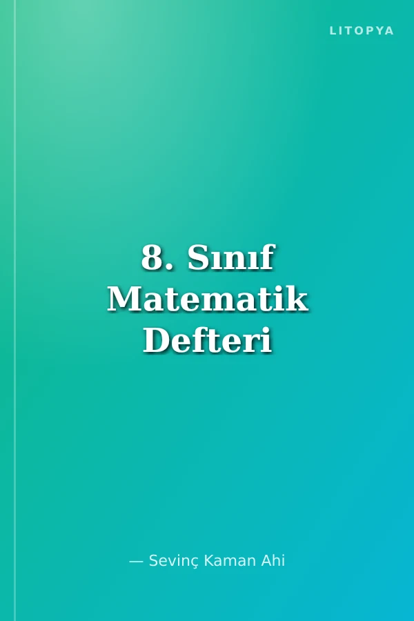 8. Sınıf Matematik Defteri