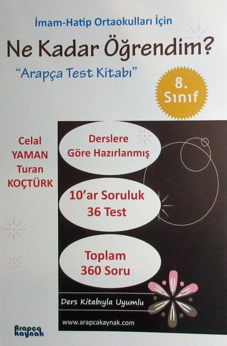 8. Sınıf Ne Kadar Öğrendim? (İmam-Hatip Ortaokulları İçin) Arapça Test Kitabı