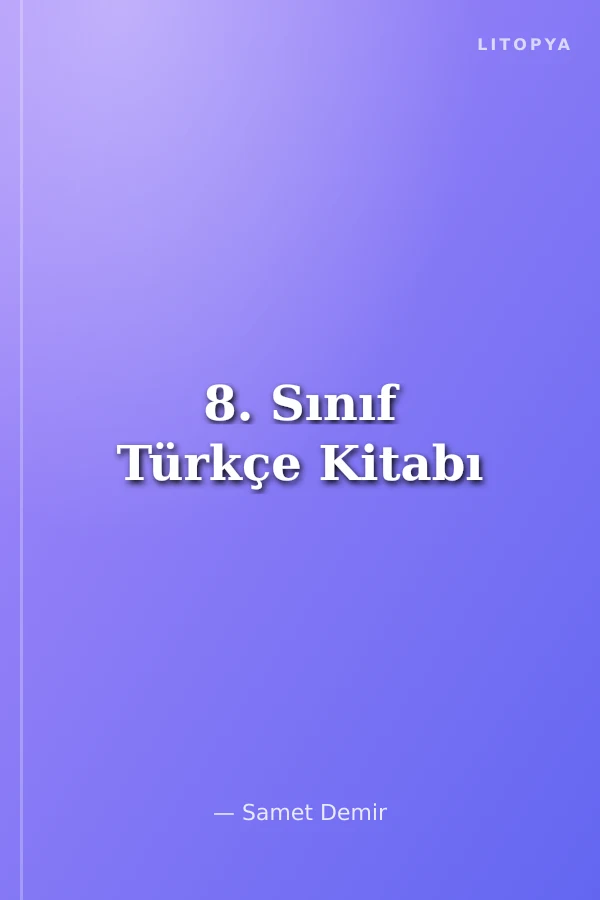 8. Sınıf Türkçe Kitabı