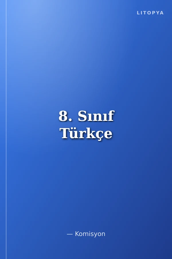 8. Sınıf Türkçe