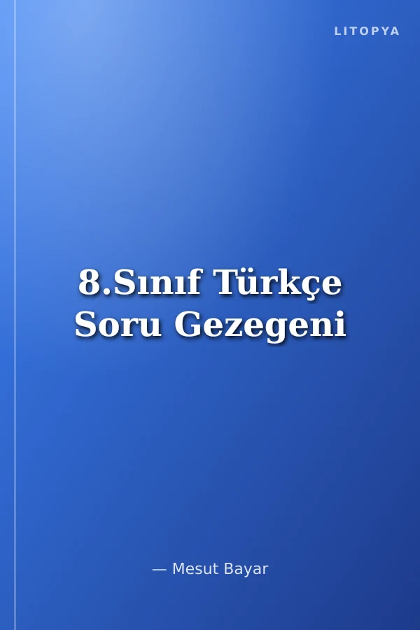 8.Sınıf Türkçe Soru Gezegeni