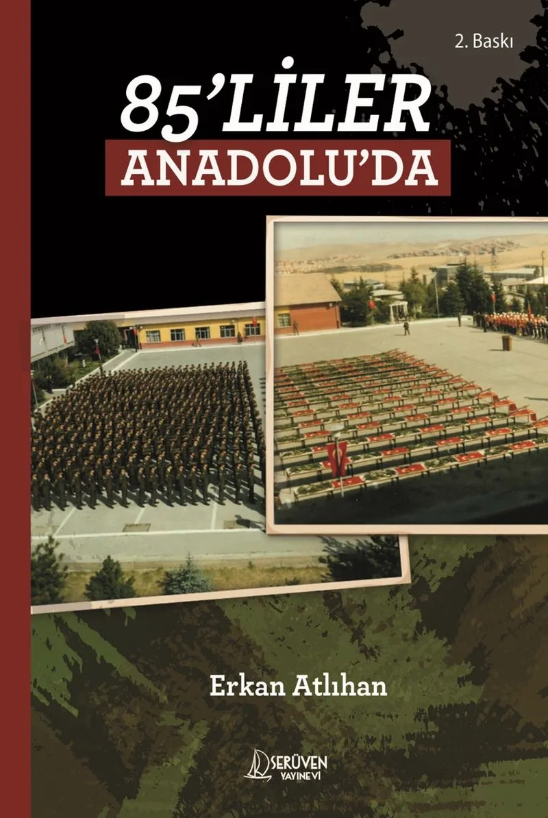 85'liler Anadolu'da