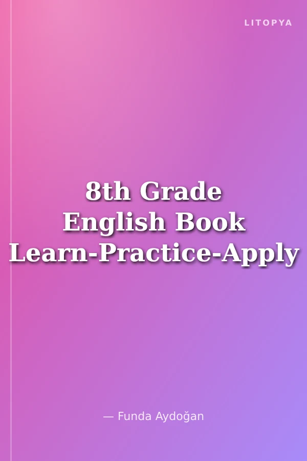 8th Grade English Book Learn-Practice-Apply