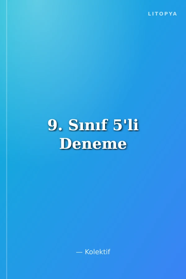 9. Sınıf 5'li Deneme