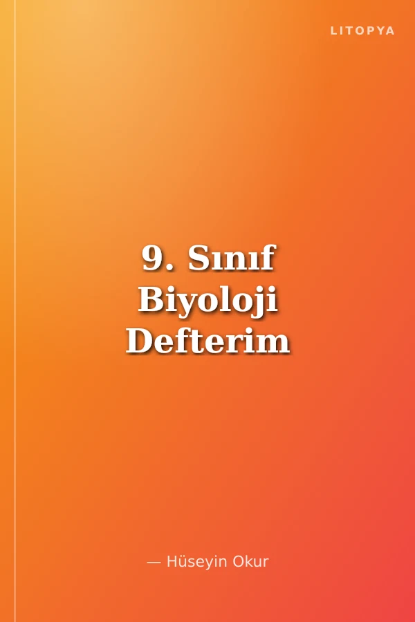 9. Sınıf Biyoloji Defterim