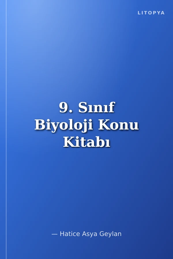 9. Sınıf Biyoloji Konu Kitabı