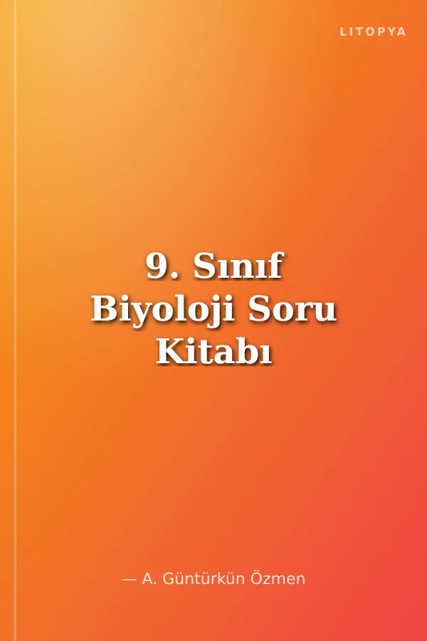 9. Sınıf Biyoloji Soru Kitabı