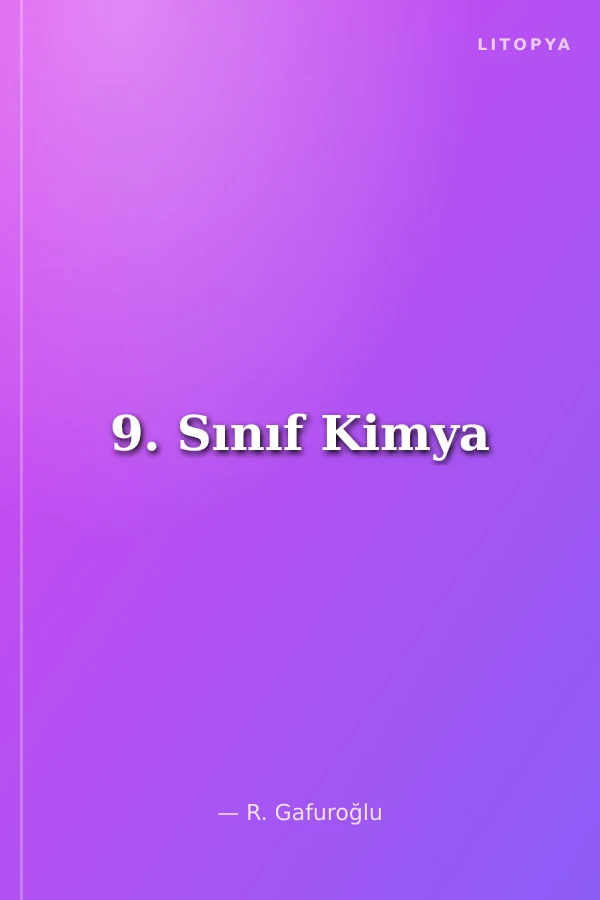 9. Sınıf Kimya