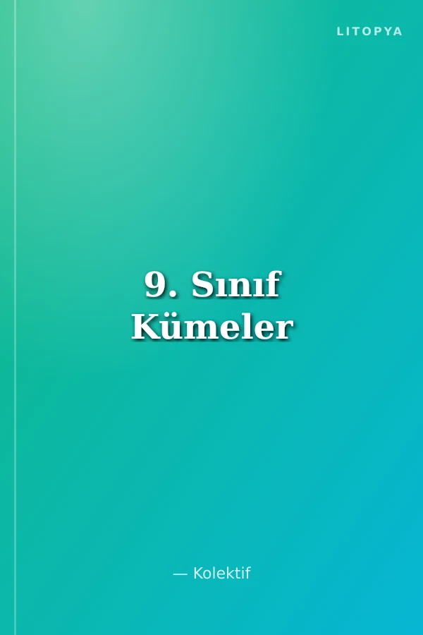 9. Sınıf Kümeler