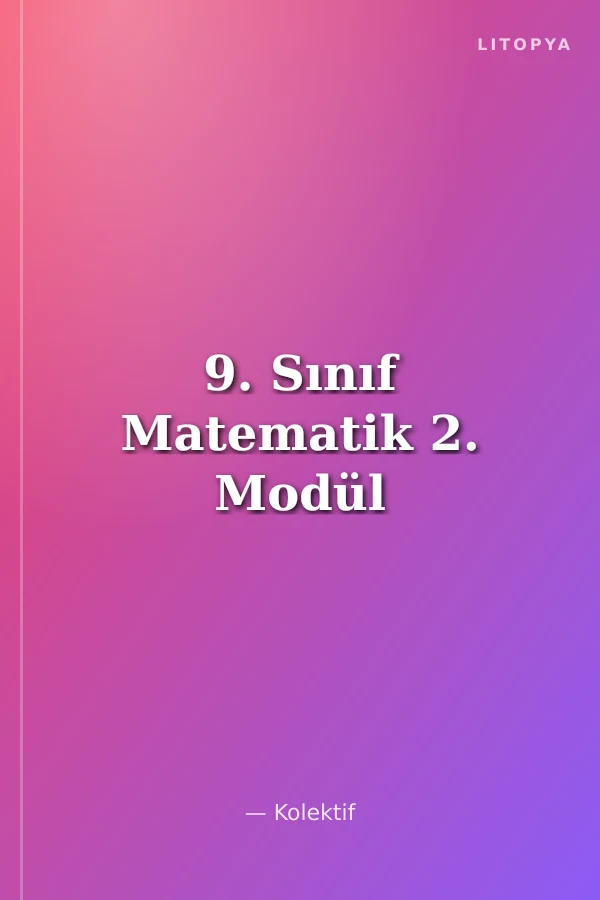 9. Sınıf Matematik 2. Modül