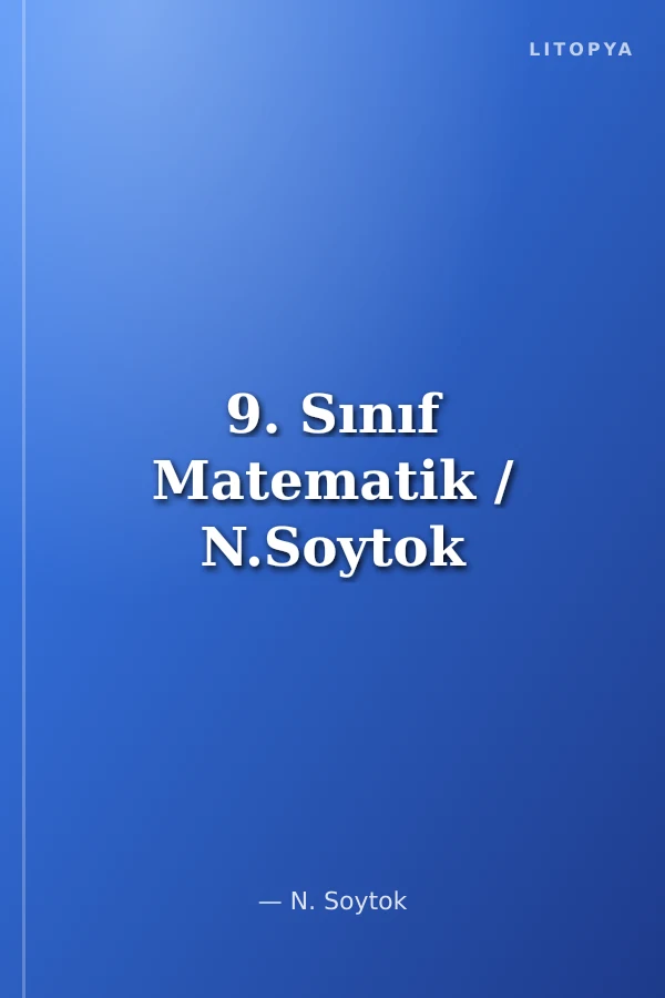 9. Sınıf Matematik / N.Soytok