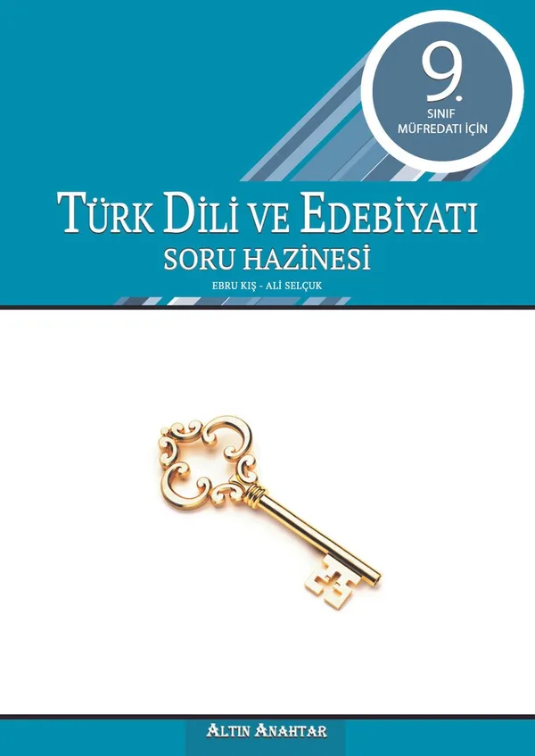 9. Sınıf Müfredatı İçin Türk Dili ve Edebiyatı Soru Hazinesi