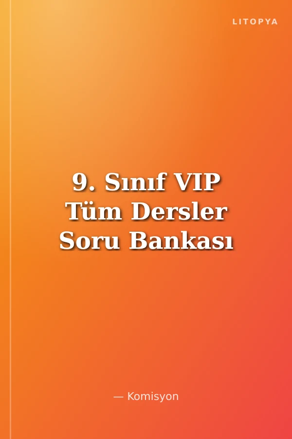 9. Sınıf VIP Tüm Dersler Soru Bankası