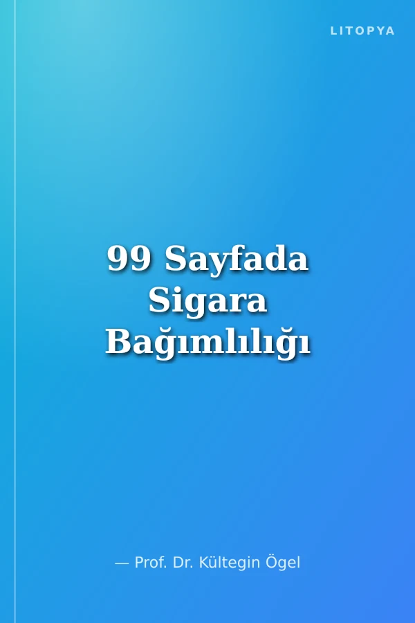 99 Sayfada Sigara Bağımlılığı
