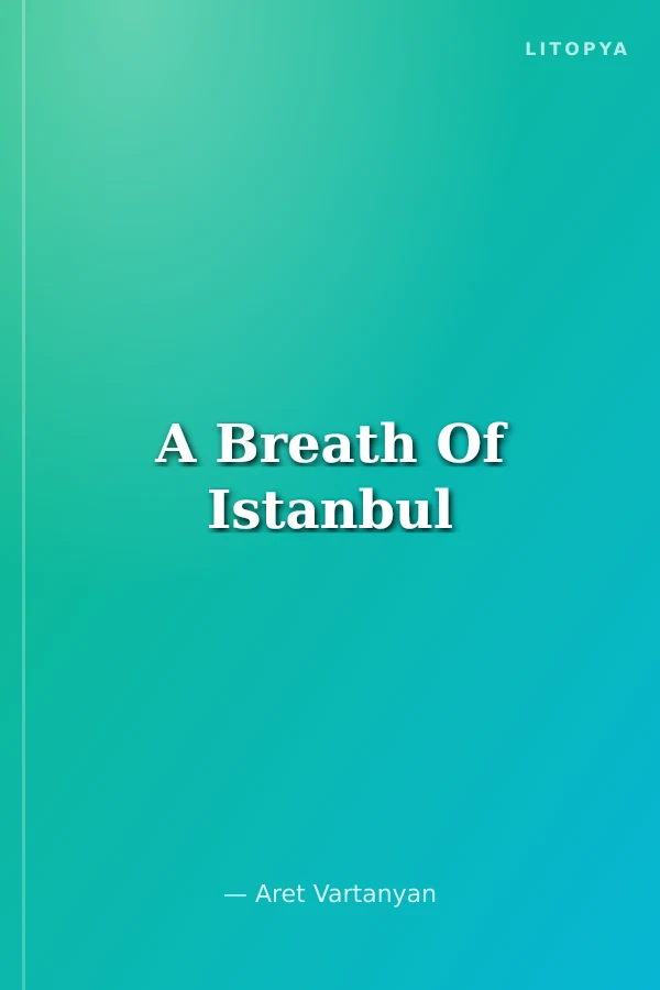 A Breath Of Istanbul