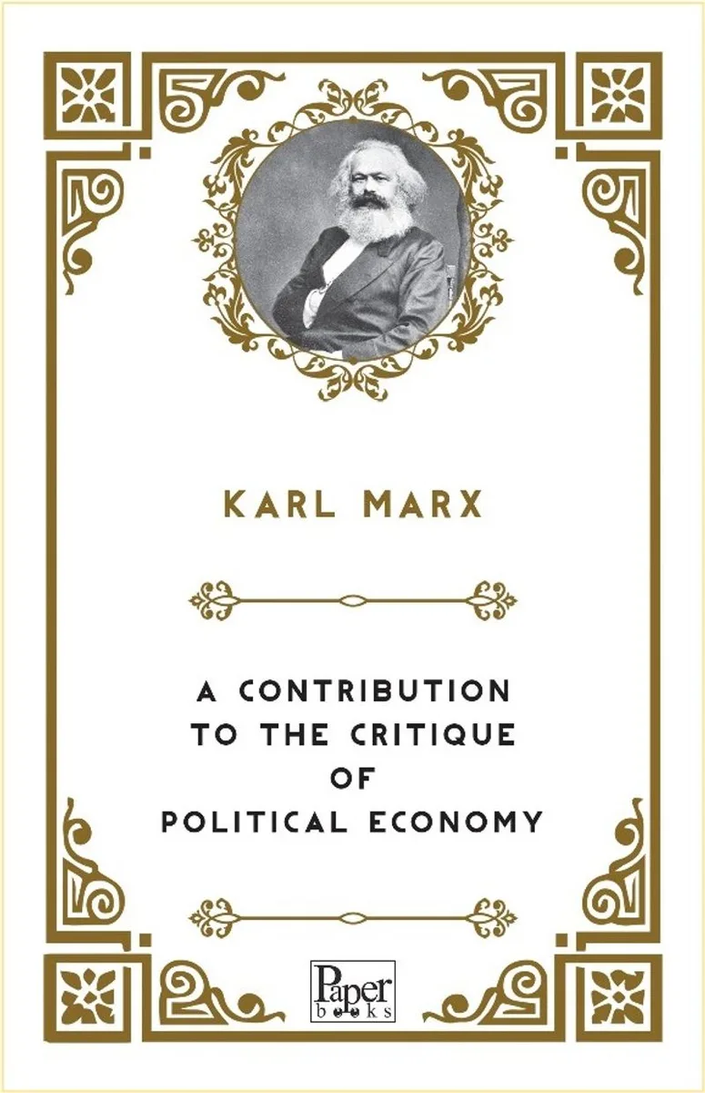 A Contribution to the Critique of Political Economy