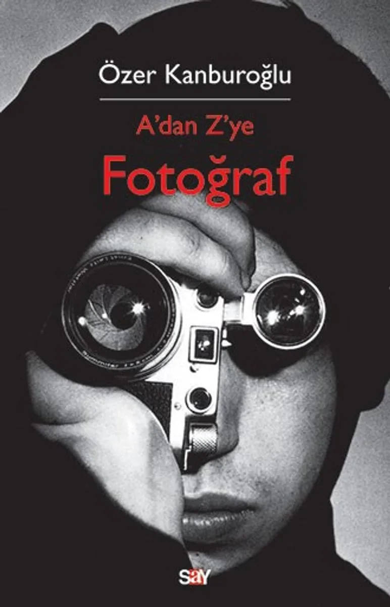 A' dan Z' ye Fotoğraf