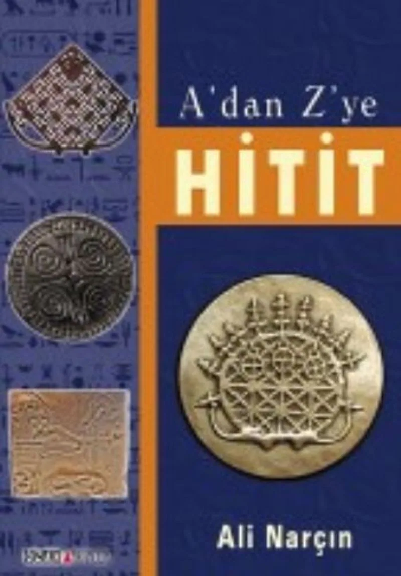 A'dan Z'ye Hitit