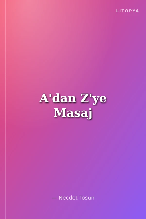 A'dan Z'ye Masaj