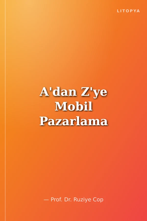 A'dan Z'ye Mobil Pazarlama